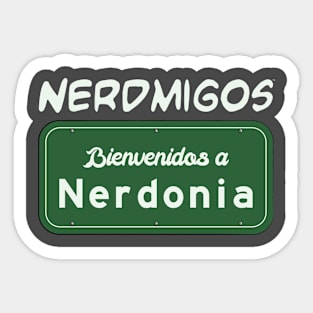 Nerdmigos: Bienvenidos a Nerdonia Sticker